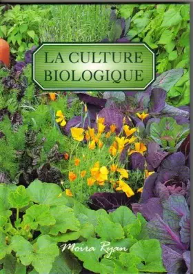 Couverture du produit · la culture biologique