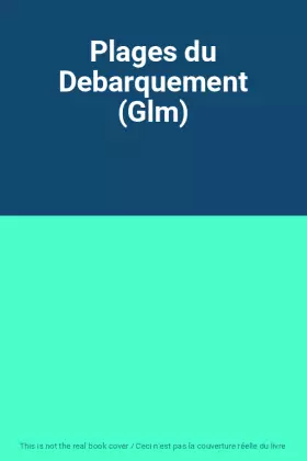 Couverture du produit · Plages du Debarquement (Glm)