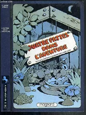 Couverture du produit · QUATRE PATTES DANS L'AVENTURE / COLLECTION FANTASIA BLEUE N°28.