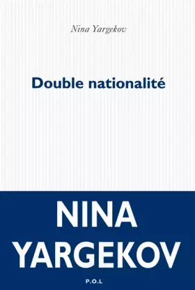 Couverture du produit · Double nationalité - Prix Flore 2016