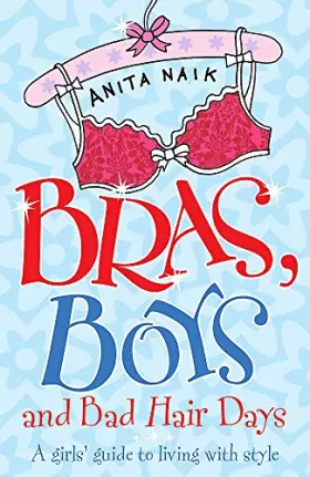 Couverture du produit · Bras, Boys and Bad Hair Days