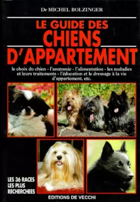 Couverture du produit · Le guide des chiens d'appartement
