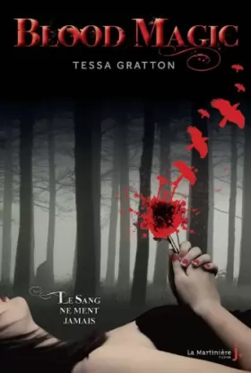 Couverture du produit · Blood magic : Le sang ne ment jamais