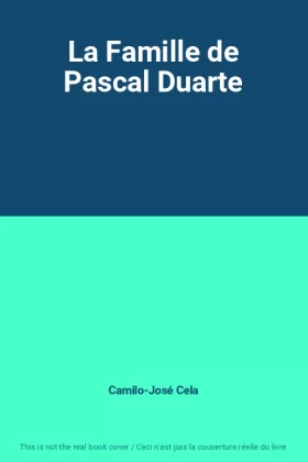 Couverture du produit · La Famille de Pascal Duarte