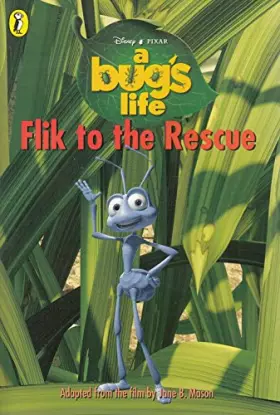 Couverture du produit · A Bugs Life: Flik to the Rescue
