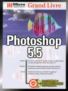 Couverture du produit · Grand Livre. Photoshop 5.5