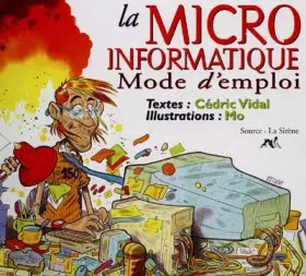 Couverture du produit · La micro-informatique , mode d'emploi