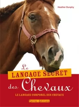 Couverture du produit · Le langage secret des chevaux