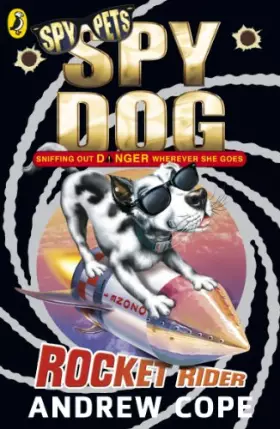 Couverture du produit · Spy Dog: Rocket Rider