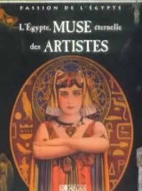 Couverture du produit · L'Égypte, muse éternelle des artistes