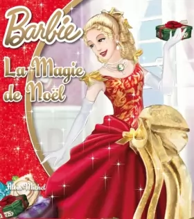 Couverture du produit · Barbie, Tome 3 : Barbie La Magie de Noël