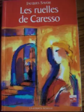Couverture du produit · Les Ruelles de Caresso