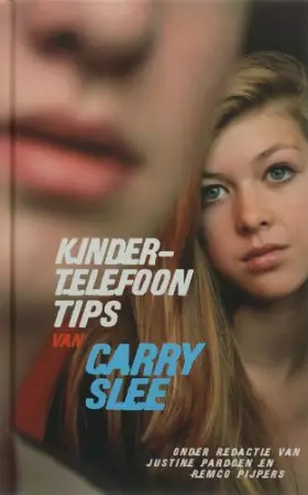 Couverture du produit · Kindertelefoon-tips van Carry Slee