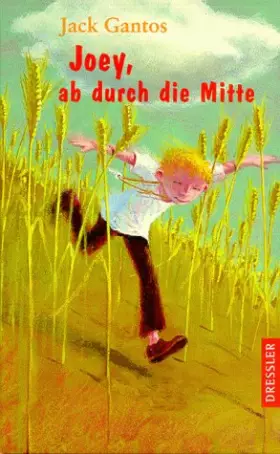 Couverture du produit · Joey, ab durch die Mitte