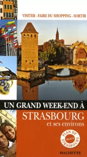Couverture du produit · Un Grand Week-end à Strasbourg