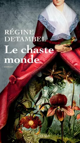 Couverture du produit · Le chaste monde