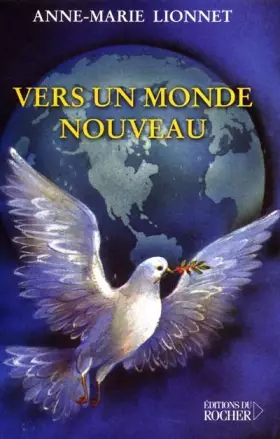 Couverture du produit · Vers un monde nouveau