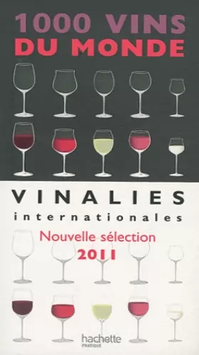 Couverture du produit · 1000 vins du monde 2011