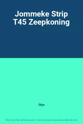 Couverture du produit · Jommeke Strip T45 Zeepkoning