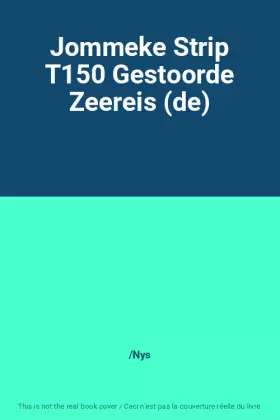 Couverture du produit · Jommeke Strip T150 Gestoorde Zeereis (de)