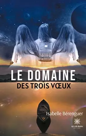 Couverture du produit · Le domaine des trois voeux
