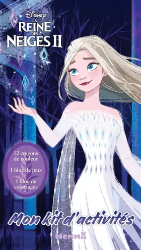 Couverture du produit · Disney la Reine des Neiges 2 – Mon kit d'activités – Kit d'activités et coloriage – Dès 5 ans