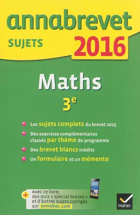 Couverture du produit · Annales Annabrevet 2016 Maths 3e: Sujets du brevet (non corrigés)
