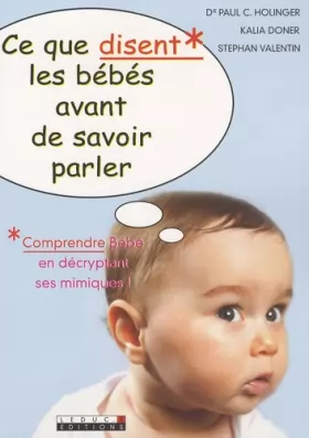 Couverture du produit · Ce que disent les bébés avant de savoir parler