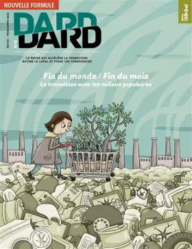 Couverture du produit · DARD/DARD n°6 : Fin du monde / Fin du mois - Avril 2022