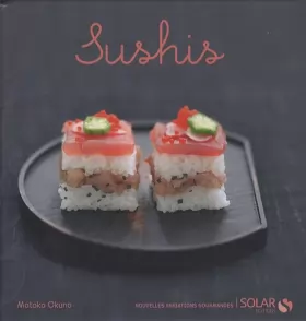 Couverture du produit · sushis - nouvelles variations gourmandes