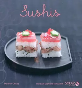 Couverture du produit · sushis - nouvelles variations gourmandes