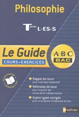 Couverture du produit · Guide ABC : Philosophie, terminales L, ES, S (cours et exercices)