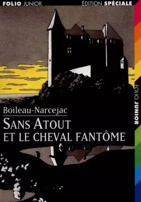 Couverture du produit · Sans Atout et le cheval fantôme