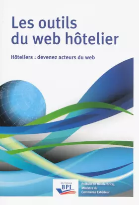 Couverture du produit · Les outils du web hôtelier - Hôteliers : devenez acteurs du web