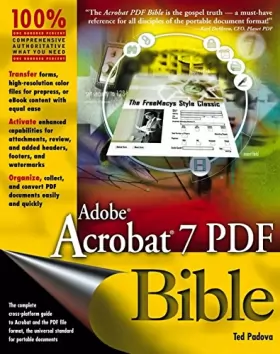 Couverture du produit · Adobe Acrobat 7 PDF Bible