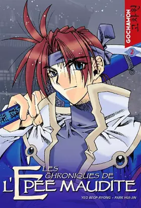 Couverture du produit · Chroniques de l'Epée Maudite T02
