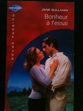 Couverture du produit · Bonheur a l'essai (rouge passion 1190)