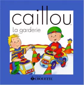 Couverture du produit · Caillou à la garderie