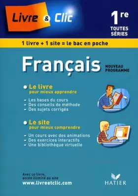 Couverture du produit · Livre & Clic - Français 1re toutes séries, éd. 2007