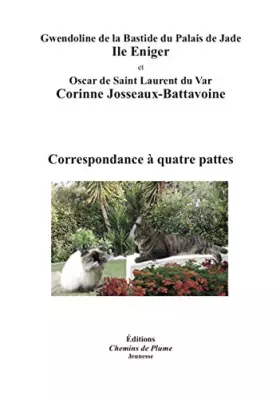 Couverture du produit · Gwendoline et Oscar, correspondance à quatre pattes