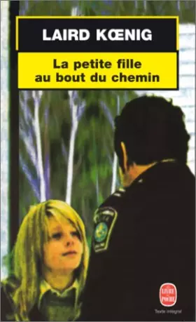 Couverture du produit · La Petite fille au bout du chemin