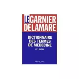 Couverture du produit · DICTIONNAIRE DES TERMES DE MEDECINE. 23ème édition