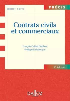 Couverture du produit · Contrats civils et commerciaux - 9e éd.: Précis