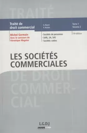 Couverture du produit · Traité de droit commercial : Tome 1, Volume 2, Les sociétés commerciales