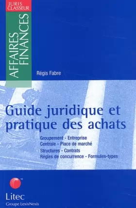Couverture du produit · Guide juridique et pratique des achats (ancienne édition)