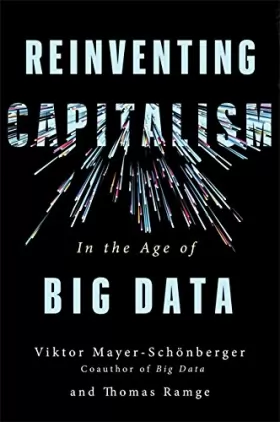 Couverture du produit · Reinventing Capitalism in the Age of Big Data