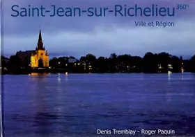 Couverture du produit · SAINT JEAN SUR RICHELIEU VILLE ET REGION