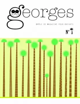 Couverture du produit · Magazine Georges n°19 - Palmier: N°Mai 2015