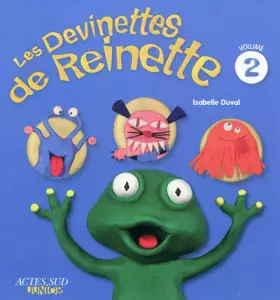 Couverture du produit · Les Devinettes de Reinette, Tome 2 :