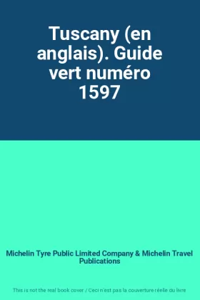Couverture du produit · Tuscany (en anglais). Guide vert numéro 1597